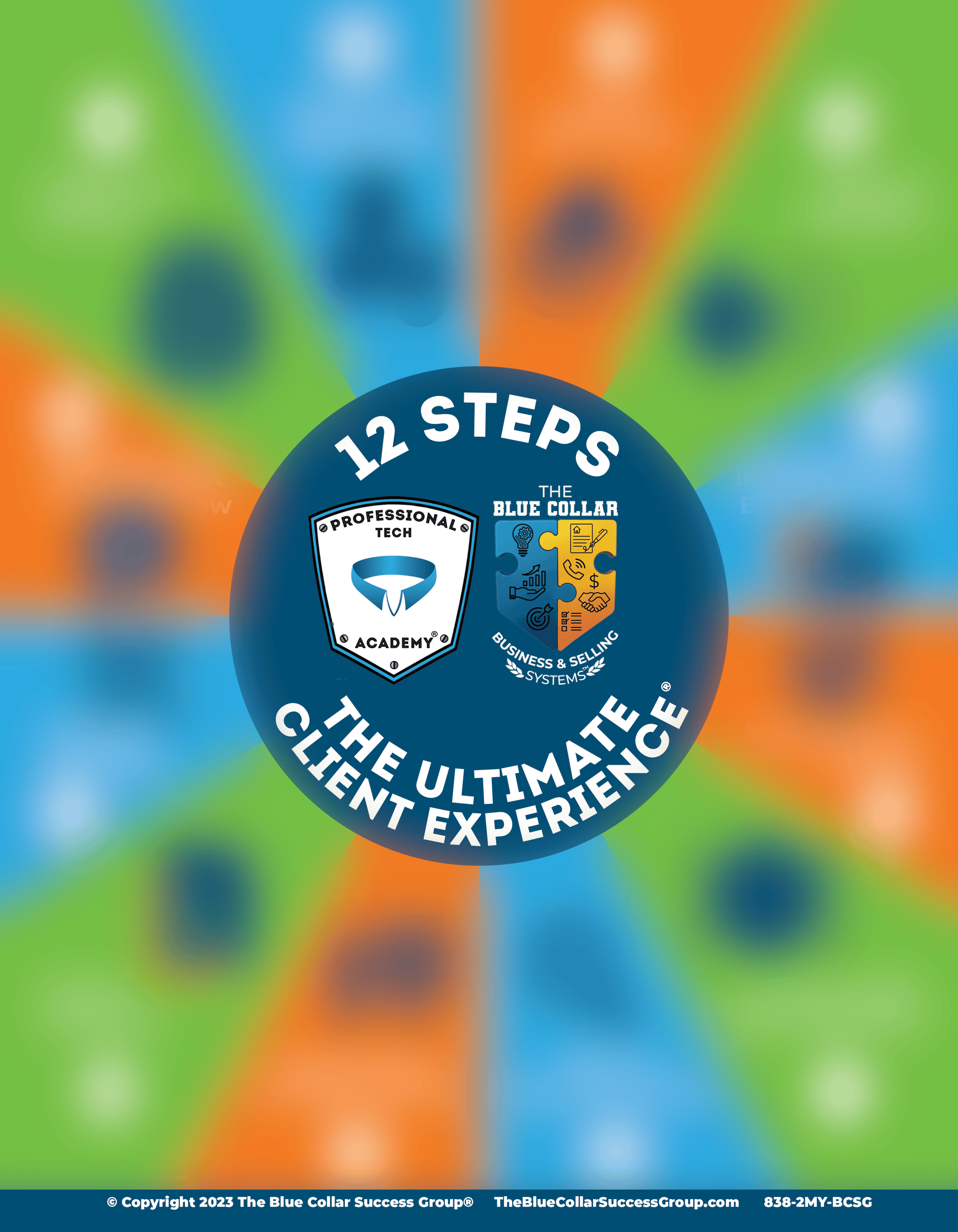 12 Steps to the Ultimate Client Experience